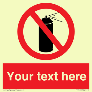 Custom prohibition no aerosol